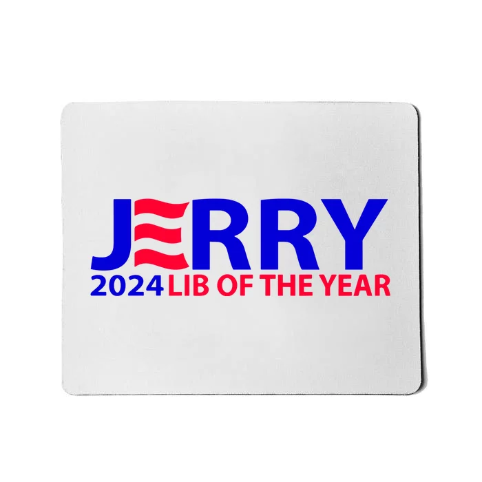 Limited Jerry 2024 Lib Of The Year Mousepad