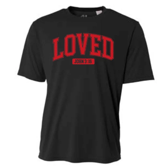 Loved John 3 16 Cooling Performance Crew T-Shirt