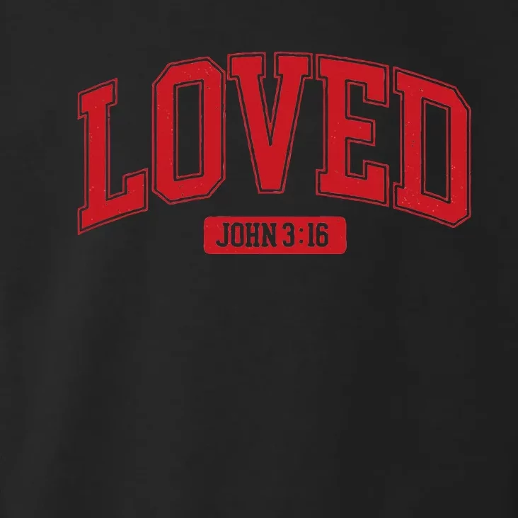 Loved John 3 16 Toddler Hoodie