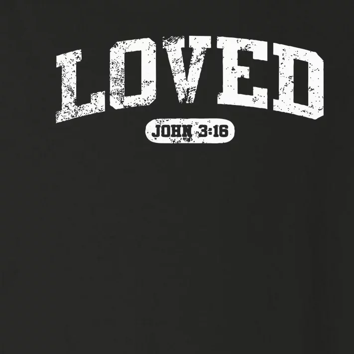 Loved John 316 Jesus Christian Faith Toddler Long Sleeve Shirt