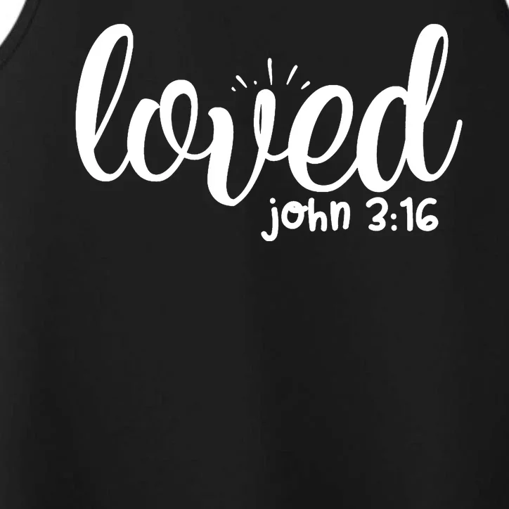 Loved John 3:16 Quote Performance Tank