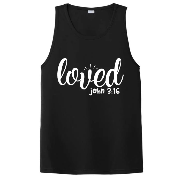 Loved John 3:16 Quote Performance Tank