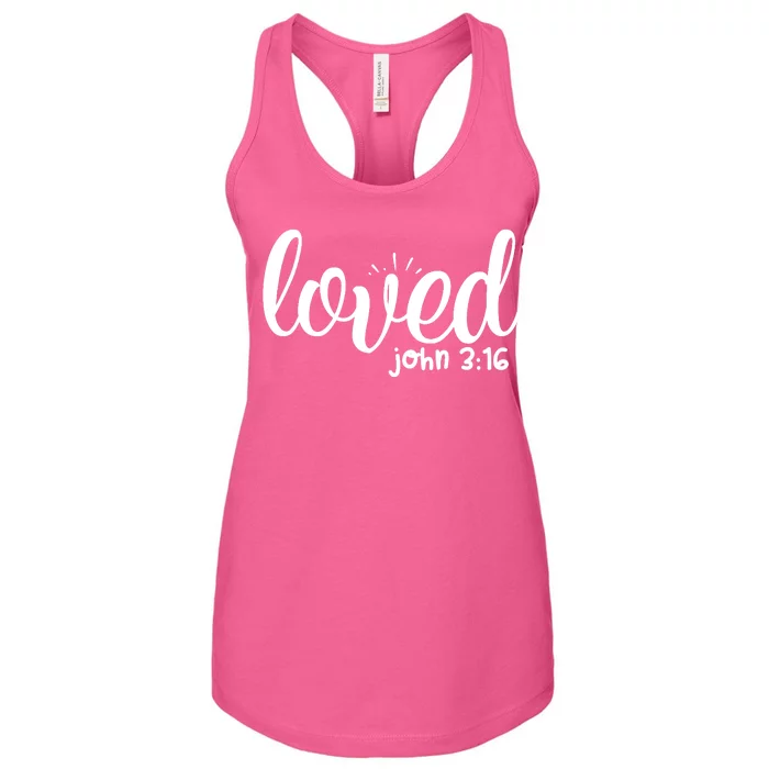 Loved John 3:16 Quote Women's Racerback Tank