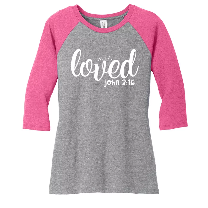 Loved John 3:16 Quote Women's Tri-Blend 3/4-Sleeve Raglan Shirt