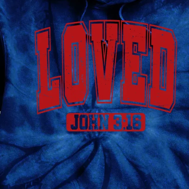 Loved John 3 16 Christian Loves Valentines Day Tie Dye Hoodie