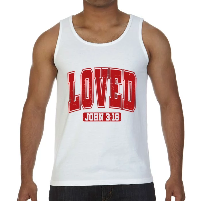 Loved John 3 16 Christian Loves Valentines Day Comfort Colors® Tank Top