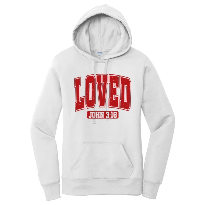 Loved John 3 16 Christian Loves Valentines Day Women's Pullover Hoodie