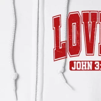 Loved John 3 16 Christian Loves Valentines Day Full Zip Hoodie