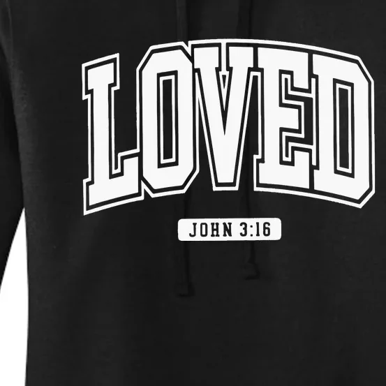 Loved John 3 16 So Very Loved Women's Pullover Hoodie