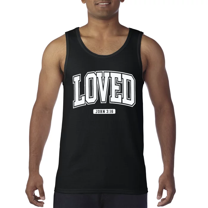 Loved John 3 16 So Very Loved Tank Top