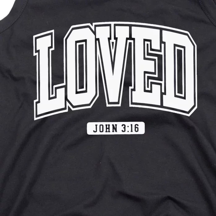 Loved John 3 16 So Very Loved Tank Top