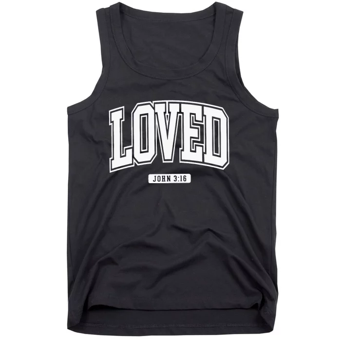 Loved John 3 16 So Very Loved Tank Top