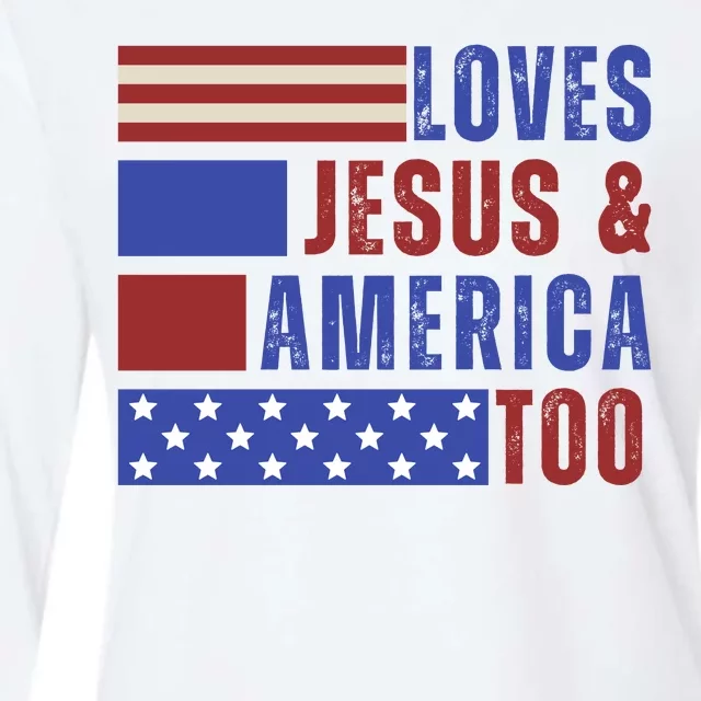 Love Jesus And America Too Womens Cotton Relaxed Long Sleeve T-Shirt