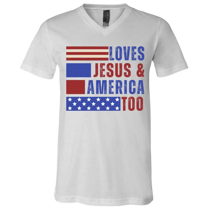 Love Jesus And America Too V-Neck T-Shirt