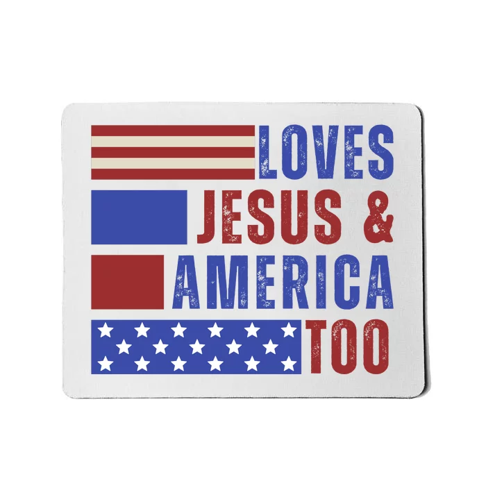 Love Jesus And America Too Mousepad