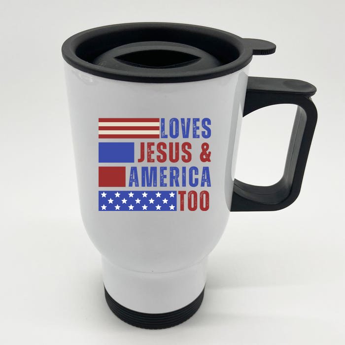 Love Jesus And America Too Front & Back Stainless Steel Travel Mug