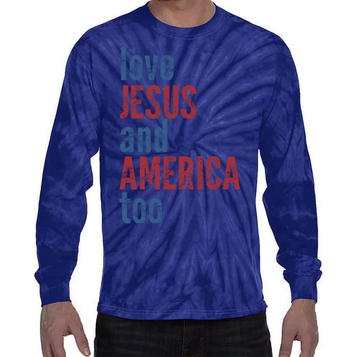 Loves Jesus And America Too Tie-Dye Long Sleeve Shirt