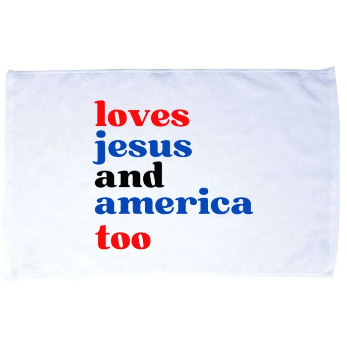 Loves Jesus And America Too Patriotic Microfiber Hand Towel