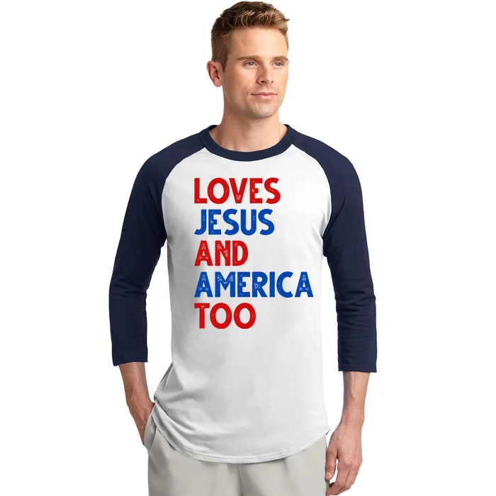 Loves Jesus And America Too Vintage Baseball Sleeve Shirt