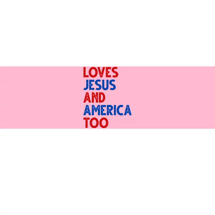 Loves Jesus And America Too Vintage Bumper Sticker