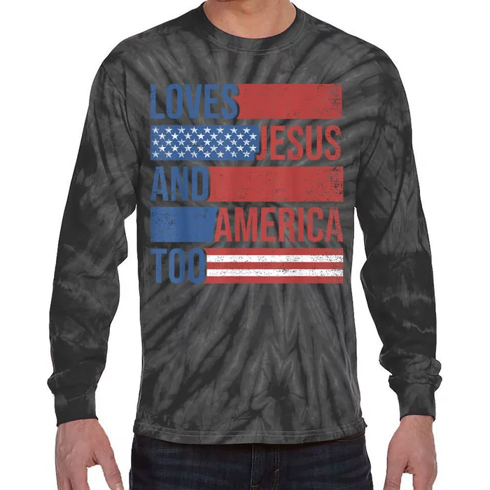 Loves Jesus And America Too 4th of July Proud Wo Tie-Dye Long Sleeve Shirt