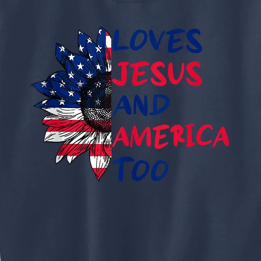 Loves Jesus And America Too Sunflower Kids Sweatshirt