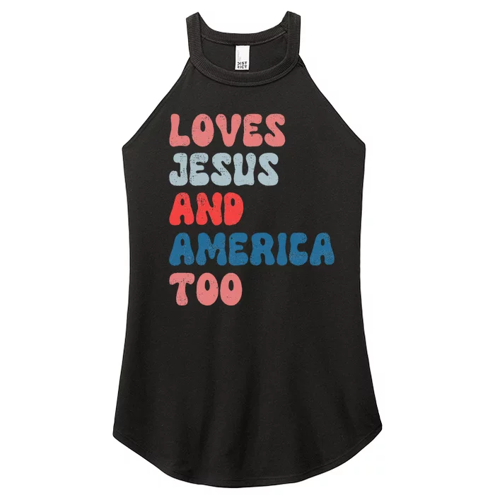 Loves Jesus And America Too Vintage 4th of July Women’s Perfect Tri Rocker Tank