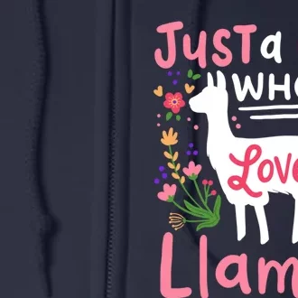 Llama Just A Girl Who Loves Llamas Llama Lover Gift Full Zip Hoodie