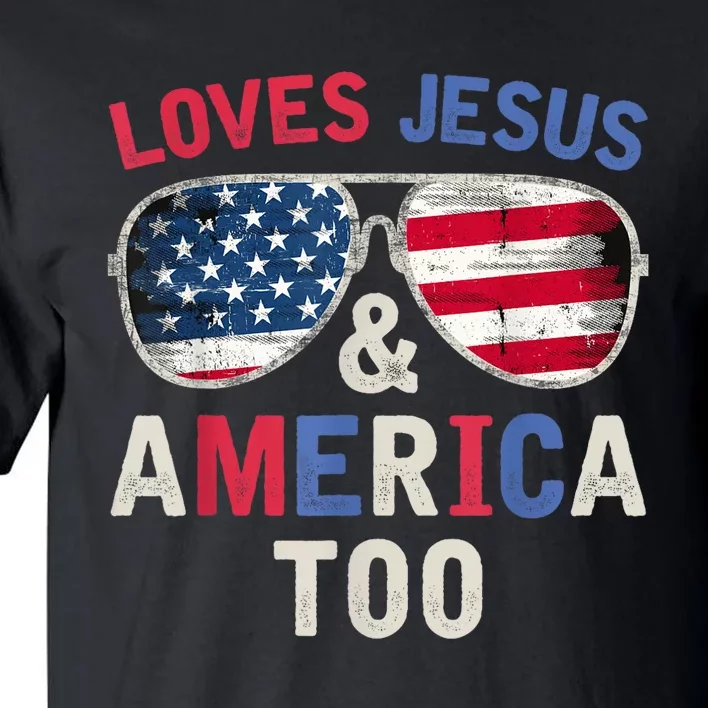 Loves Jesus and America Too Retro God Christian 4th of July Tall T-Shirt