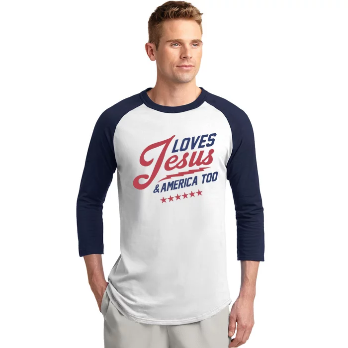 Loves Jesus & America Too Baseball Sleeve Shirt