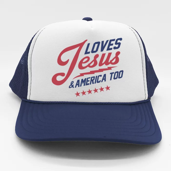 Loves Jesus & America Too Trucker Hat