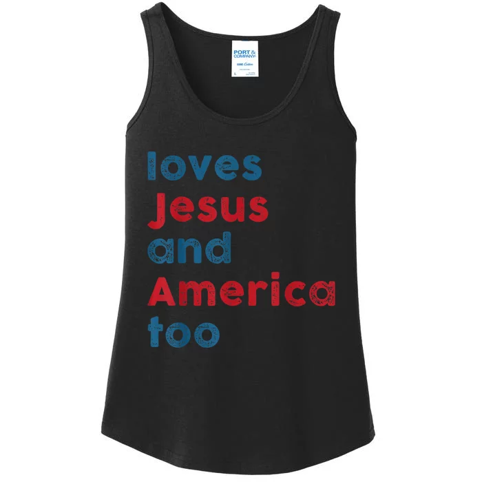 Loves Jesus And America Too Patriotic Shirt, Proud Shirt Ladies Essential Tank