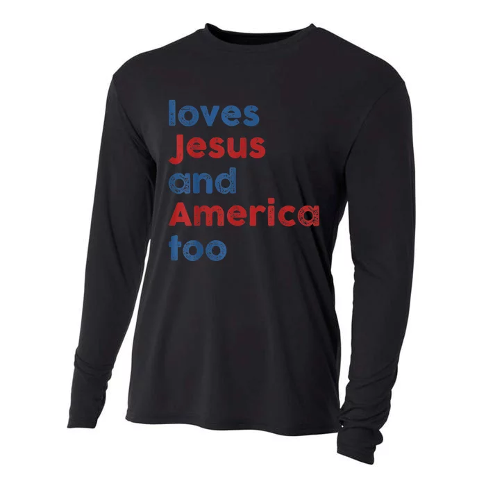 Loves Jesus And America Too 4th Of July Proud Wo Cooling Performance Long Sleeve Crew