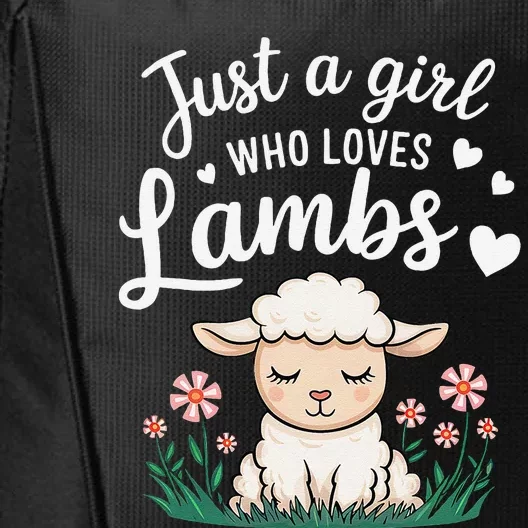 Lamb Just A Girl Who Loves Lambs Cute Animals Lover City Backpack