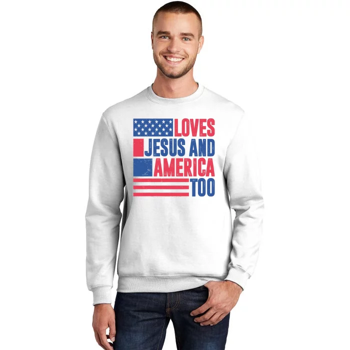 Loves Jesus And America Too 4th Of July Patriotic Womens Men Sweatshirt