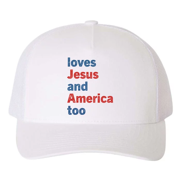 Loves Jesus And America Too Yupoong Adult 5-Panel Trucker Hat