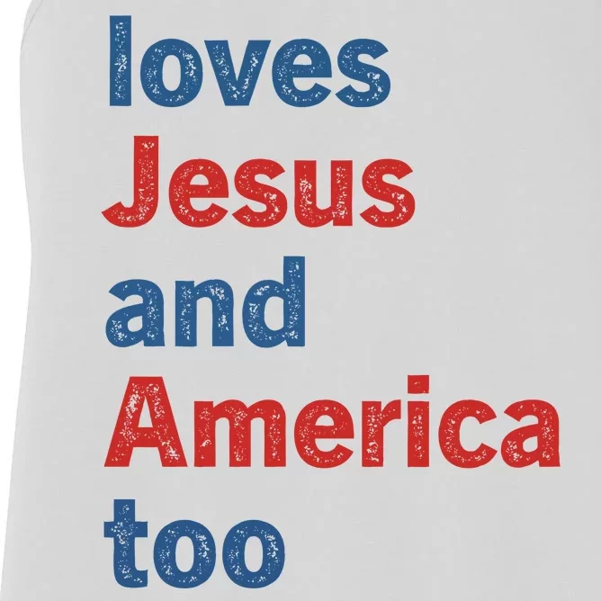 Loves Jesus And America Too Women's Racerback Tank