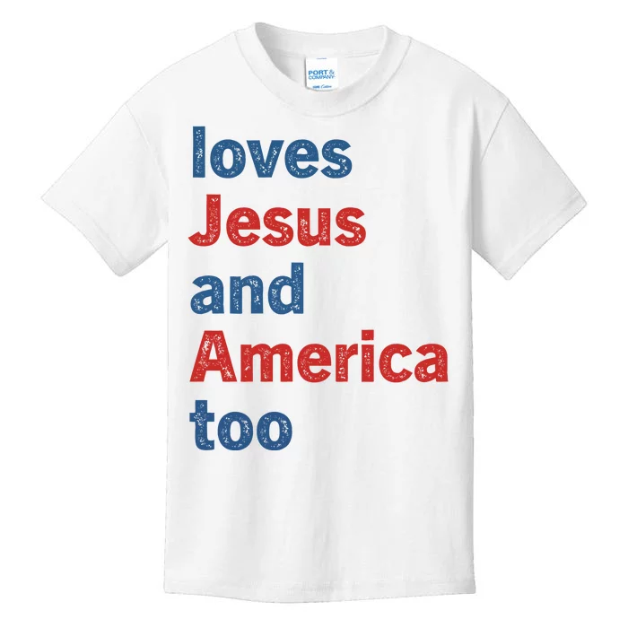 Loves Jesus And America Too Kids T-Shirt