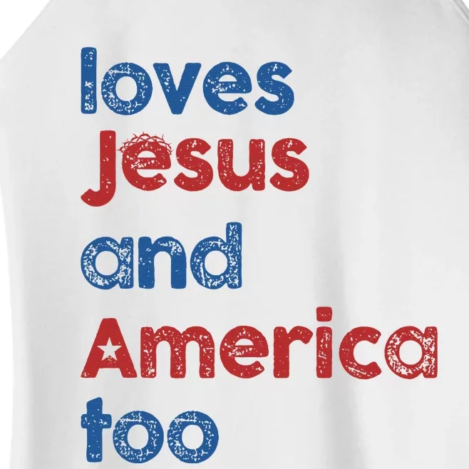 Loves Jesus and America Too God Christian 4th of July Women’s Perfect Tri Rocker Tank