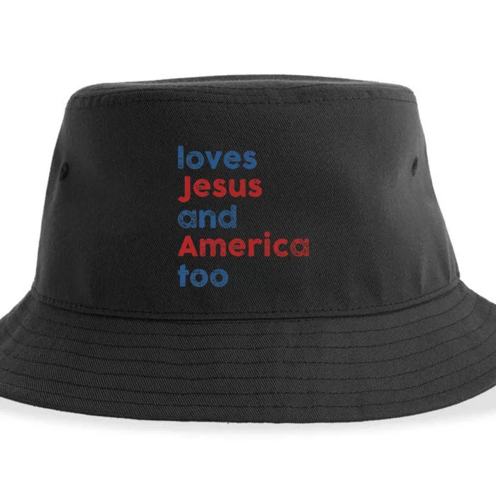 Loves Jesus And America Too 4th of July Proud Wo Sustainable Bucket Hat