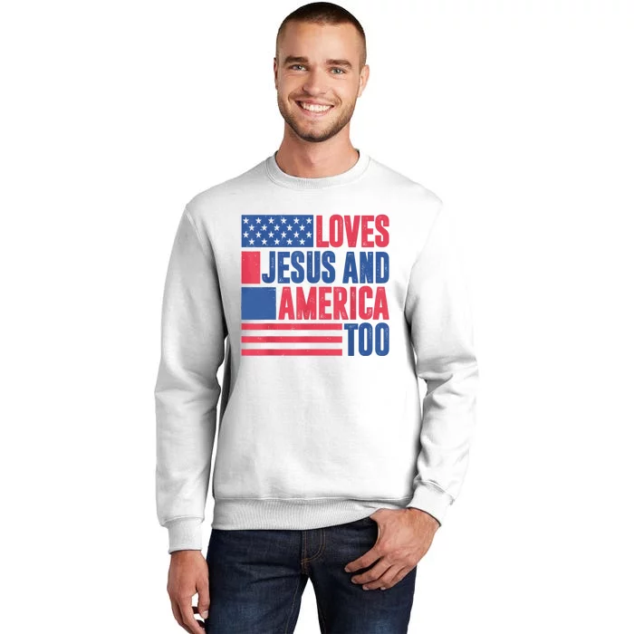 Loves Jesus And America Too 4th Of July Patriotic Womens Men Sweatshirt