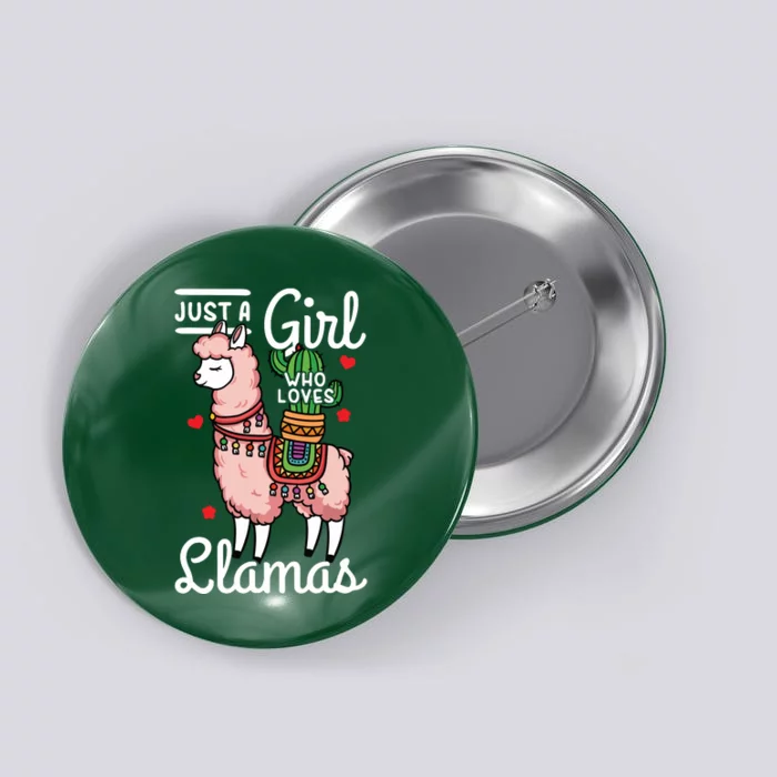 Llama Just A Girl Who Loves Llamas Button