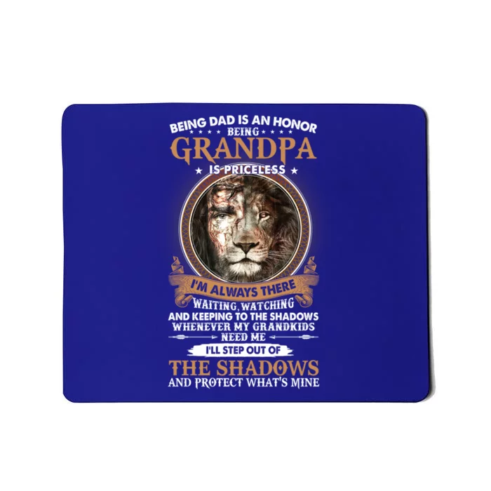 Lion Jesus Being A Dad Is An Honor Being Grandpas Priceless Cute Gift Mousepad