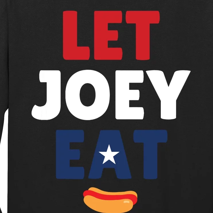 Let Joey Eat Free Joey Long Sleeve Shirt