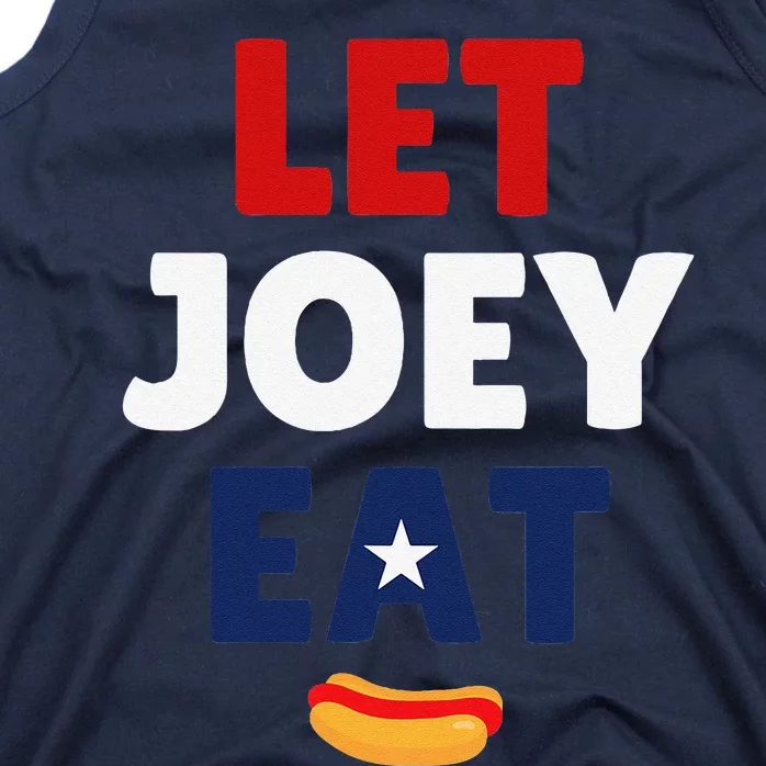 Let Joey Eat Tank Top