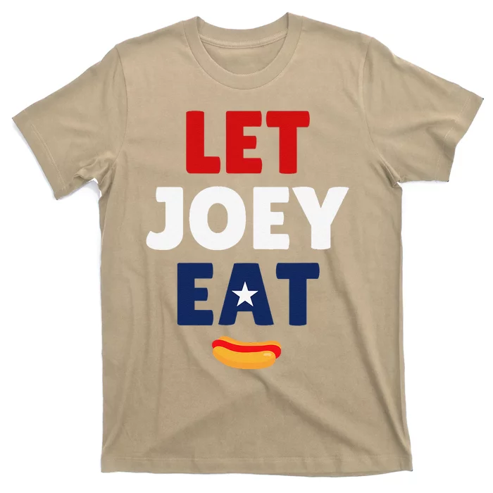 Let Joey Eat T-Shirt