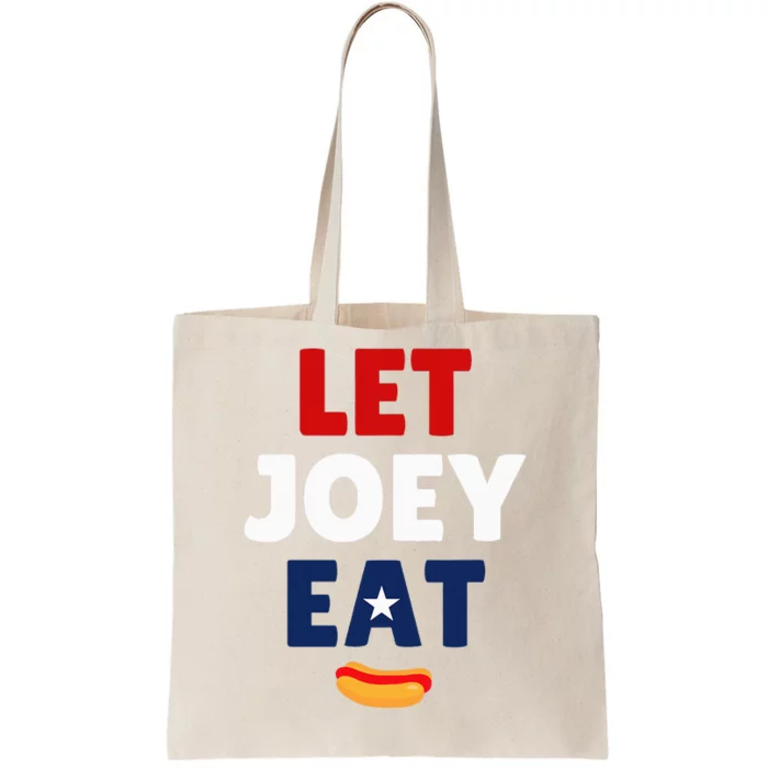 Let Joey Eat Tote Bag