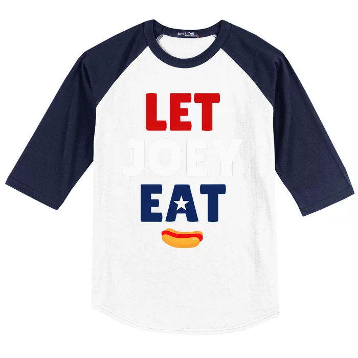 Let Joey Eat Baseball Sleeve Shirt