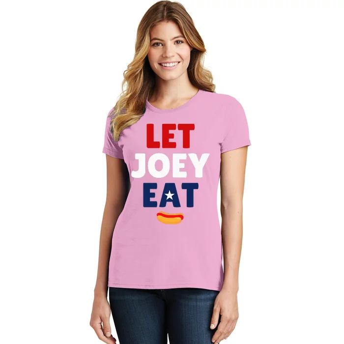 Let Joey Eat Women's T-Shirt