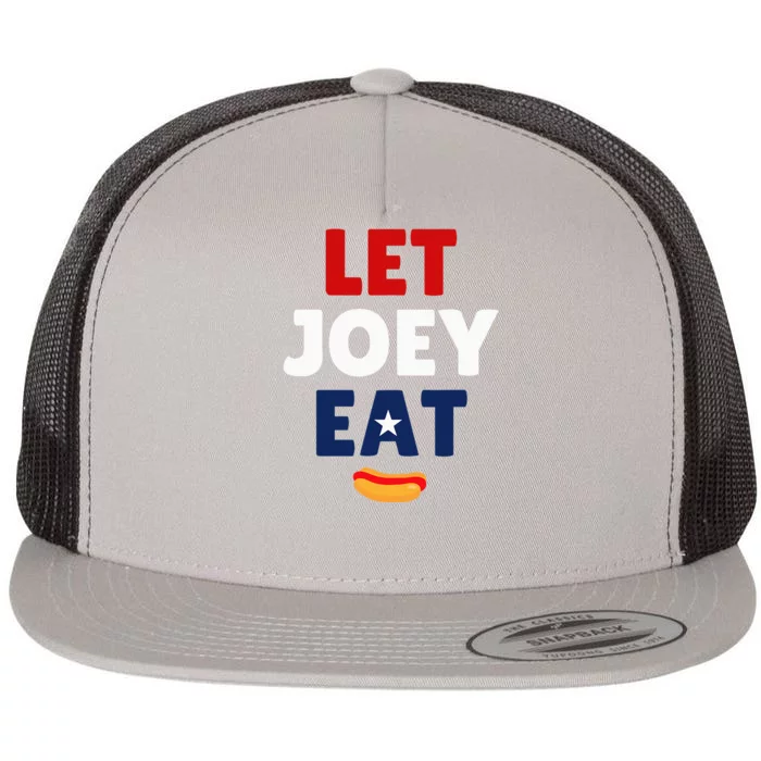 Let Joey Eat Flat Bill Trucker Hat